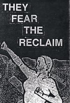 THEY FEAR THE RECLAIM They Fear The Reclaim album cover