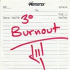 THIRD DEGREE BURNOUT 3° Burnout album cover