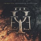 THIRD EYE Vengeance Fulfilled album cover