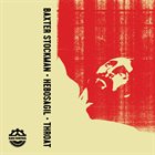 THROAT Baxter Stockman / Hebosagil / Throat (2016) album cover