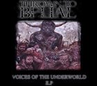 THROWN TO BELIAL Voices Of The Underworld album cover