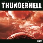 THUNDERHELL Hate album cover