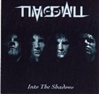 TIMEFALL Into The Shadows album cover