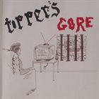 TIPPER'S GORE First Four Months album cover