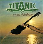 TITANIC RETURN OF DRAKKAR album cover