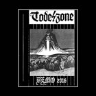 TODESZONE Demo 2016 album cover