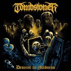 TOMBSTONER Descent to Madness album cover