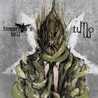 TOMORROW'S HELL Tomorrow's Hell / Tummo album cover