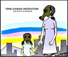 TOTAL FUCKING DESTRUCTION Our Love Is A Rainbow album cover