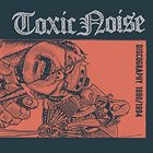 TOXIC NOISE Discography 1990/1994 album cover