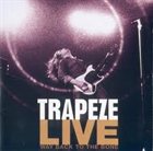 TRAPEZE Trapeze Live: Way Back To The Bone album cover