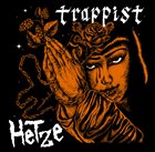TRAPPIST Trappist / Hetze album cover