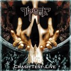 TRAUMA Crash Test - Live album cover
