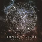 TREASURE THE MOMENT Equilibrium album cover