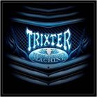 TRIXTER New Audio Machine album cover