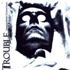 TROUBLE — Simple Mind Condition album cover