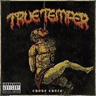 TRUE TEMPER Choke Chain album cover