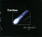 TUB RING — Zoo Hypothesis album cover
