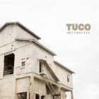 TUCO Bottomless album cover