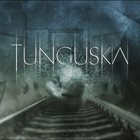 TUNGUSKA (1) Tunguska album cover