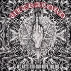 ULTRALORD We Hate You And Hope You Die album cover