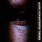 ULVER Lyckantropen Themes album cover