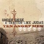 UNDER SIEGE (HANNOVER) Ten Angry Men album cover