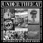 UNDER THREAT Aftermath Of Human Greed album cover