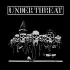 UNDER THREAT Discography 1994 - 2006 album cover