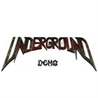 UNDERGROUND Demo album cover