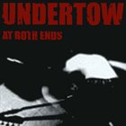 UNDERTOW At Both Ends album cover