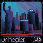 UNHEALER Unhealer album cover