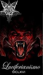 UNHOLY CULT Luciferianismo DCLXVI album cover