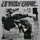 UNHOLY GRAVE Grindcrew Warheads album cover