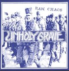 UNHOLY GRAVE Raw Chaos album cover