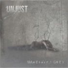 UNJUST Makeshift Grey album cover