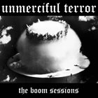 UNMERCIFUL TERROR The Boom Sessions album cover