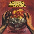 UNSEEN TERROR Human Error album cover