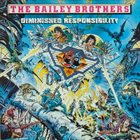 UNSEEN TERROR The Bailey Brothers Present Diminished Responsibility album cover