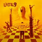 UNTIL 9 Look At Me Now album cover