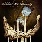 UNTIL THE MOMENT COMES Circumstances album cover