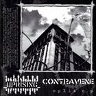 UPRISING Uprising / Contravene album cover