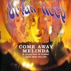 URIAH HEEP Come Away Melinda: The Ballads album cover