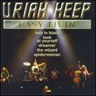 URIAH HEEP Easy Livin' (Germany) (2001) album cover
