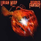 URIAH HEEP Return To Fantasy album cover