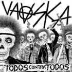 VAASKA Todos Contra Todos album cover