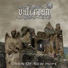 VALERIAN Dawn of New Hope album cover