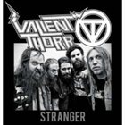 VALIENT THORR Stranger album cover