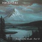 VALKYNAZ Throat ov the World - Part II album cover