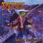 VALKYRIE (VA) Man Of Two Visions album cover